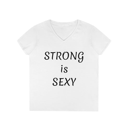 STRONG is SEXY! Ladies' V-Neck T-Shirt