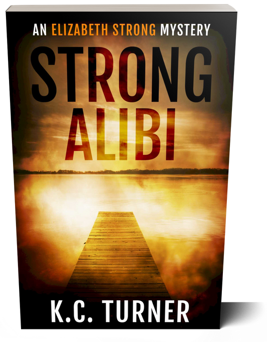 Strong Alibi (Elizabeth Strong Mystery Book 2) Paperback
